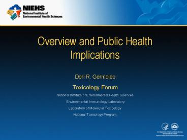 Overview and Public Health Implications