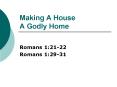 Making A House A Godly Home PowerPoint PPT Presentation