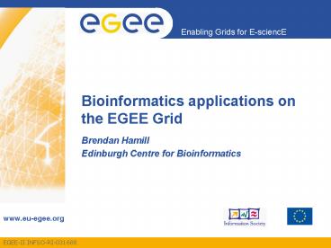 Bioinformatics applications on the EGEE Grid