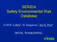 SERIDA Safety Environmental Risk Database PowerPoint PPT Presentation