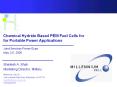 Chemical%20Hydride%20Based%20PEM%20Fuel%20Cells%20for%20%20for%20Portable%20Power%20Applications PowerPoint PPT Presentation