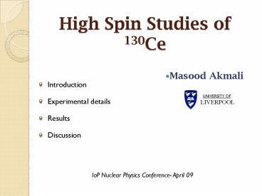 High Spin Studies of 130Ce