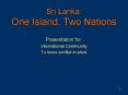Sri Lanka: One Island, Two Nations PowerPoint PPT Presentation