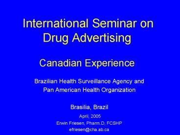 International Seminar on Drug Advertising Canadian Experience