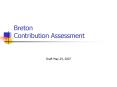 Breton Contribution Assessment PowerPoint PPT Presentation