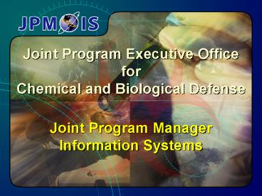 Joint Program Executive Office for Chemical and Biological Defense