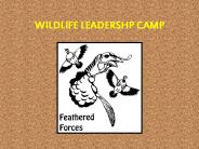 WILDLIFE LEADERSHP CAMP