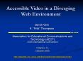 Accessible Video in a Diverging Web Environment PowerPoint PPT Presentation