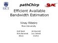 pathChirp  Efficient Available Bandwidth Estimation PowerPoint PPT Presentation