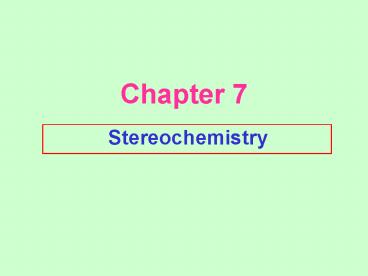 Stereochemistry