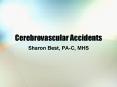 Cerebrovascular Accidents PowerPoint PPT Presentation