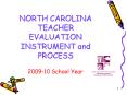 NORTH CAROLINA TEACHER EVALUATION INSTRUMENT and PROCESS PowerPoint PPT Presentation