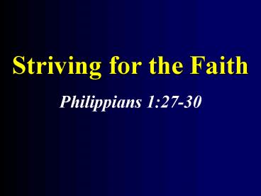 Striving for the Faith