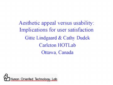 Aesthetic appeal versus usability: Implications for user satisfaction