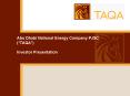 Abu Dhabi National Energy Company PJSC TAQA Investor Presentation