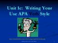 Unit 1c: Writing Your Use APA Verb Style PowerPoint PPT Presentation