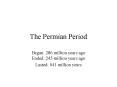The Permian Period PowerPoint PPT Presentation