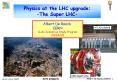 Physics at the LHC upgrade: The Super LHC PowerPoint PPT Presentation