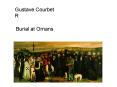 Burial at Ornans PowerPoint PPT Presentation