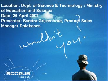 Location: Dept' of Science