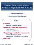 Charged Higgs search with top :  example of single-top events in ATLAS PowerPoint PPT Presentation