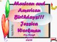 Mexican and American Birthdays Jessica Workman Mrs' Waugh 1st period 1309 PowerPoint PPT Presentation