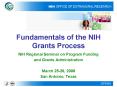 Fundamentals of the NIH Grants Process PowerPoint PPT Presentation