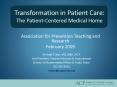 Transformation in Patient Care: The PatientCentered Medical Home PowerPoint PPT Presentation