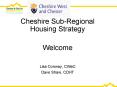 Cheshire SubRegional Housing Strategy PowerPoint PPT Presentation
