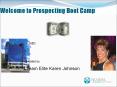 Welcome to Prospecting Boot Camp PowerPoint PPT Presentation
