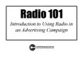 Radio 101 Introduction to Using Radio in an Advertising Campaign PowerPoint PPT Presentation