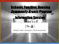 Schools, Families, Housing Community Grants Program PowerPoint PPT Presentation