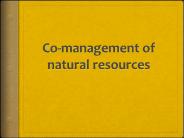 Co-management of natural resources