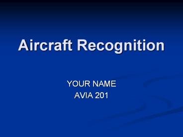 Aircraft Recognition