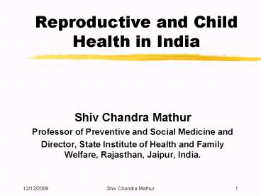 Professor of Preventive and Social Medicine and