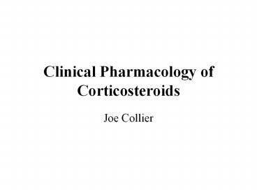 Clinical Pharmacology of Corticosteroids