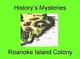 Historys Mysteries PowerPoint PPT Presentation