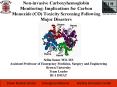 Non-invasive Carboxyhemoglobin Monitoring: Implications for Carbon Monoxide (CO) Toxicity Screening Following Major Disasters PowerPoint PPT Presentation