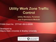 Utility Work Zone Traffic Control