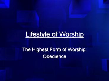 Lifestyle of Worship