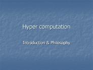 Hyper computation