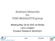 Ambient Networks for FIND Mobile/DTN group