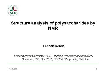 Structure analysis of polysaccharides by NMR