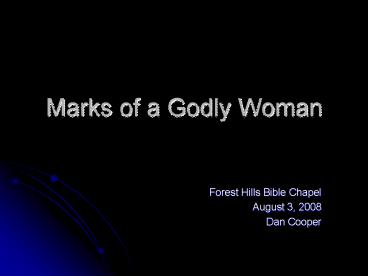Marks of a Godly Woman