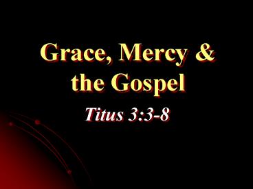Grace, Mercy