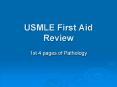 USMLE First Aid Review PowerPoint PPT Presentation