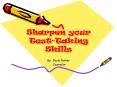 Sharpen your Test-Taking Skills PowerPoint PPT Presentation