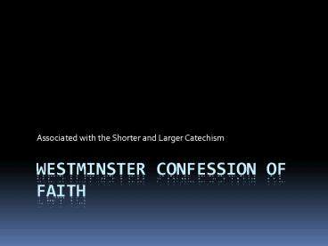 Westminster Confession of Faith