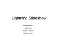 Lightning Slideshow PowerPoint PPT Presentation