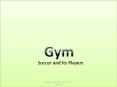 Soccer and Its Players PowerPoint PPT Presentation